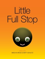 Little Full Stop: English 0975183710 Book Cover