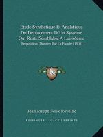 Étude Synthétique Et Analytique Du Déplacement D'un Système Qui Reste Semblable À Lui-Même 1161013512 Book Cover