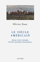 Le siècle américain: Essai sur l'essor d'une grande puissance 2213603537 Book Cover