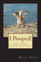 I Pooped! 1718875614 Book Cover