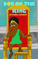 Son of the King: The Greatest Treasure in the Land 1974587541 Book Cover
