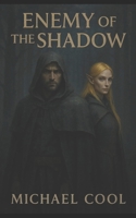 Enemy of the Shadow: Book 1 of the Shadow Viel Syndicate Series B0FHWC4Z9Q Book Cover
