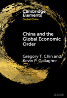China and the Global Economic Order 100950908X Book Cover
