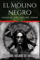 El Molino Negro (Spanish Edition) B0DLK1J41Y Book Cover