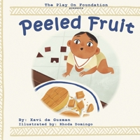 Peeled Fruit 1667868225 Book Cover