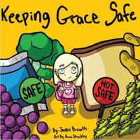 Keeping Grace Safe 0999661809 Book Cover
