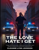 The Love Hate I Get B0FRRQPHCR Book Cover