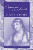 The Collected Poems And Journals Of Mary Tighe 0813123437 Book Cover