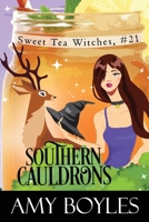 Southern Cauldrons B09KDYQ2Z3 Book Cover