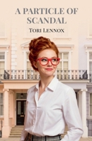 A Particle of Scandal B0GSCLJ28X Book Cover