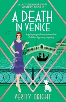 A Death in Venice: A gripping and unputdownable Golden Age cozy mystery 1835255361 Book Cover