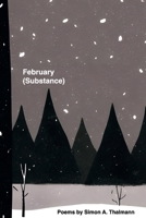 February (Substance) (Q1 (2020)) B0DSBZKQD7 Book Cover