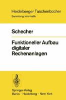 Funktioneller Aufbau Digitaler Rechenanlagen 3540062750 Book Cover