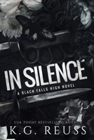 In Silence (A Black Falls High Novel) B0CMG6FSBH Book Cover