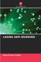 Lasing Sem Inversão (Portuguese Edition) 6208219892 Book Cover