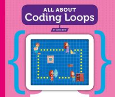 All about Coding Loops 1503831981 Book Cover