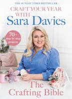 Craft Your Year with Sara Davies: The Crafting Bible 0857505149 Book Cover