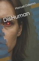 DisHuman B0G34872ZF Book Cover