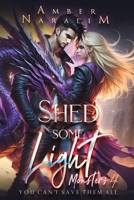 Shed Some Light B0CCZWL9WJ Book Cover