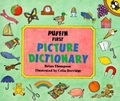 First Picture Dictionary, The Puffin (Picture Puffin) 0140507779 Book Cover