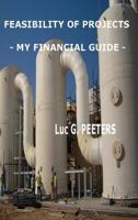 Feasibility of Projects - My Financial Guide 1291306897 Book Cover