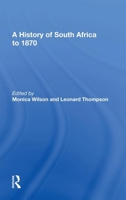 A History of South Africa to 1870 0367019582 Book Cover