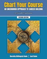 Chart Your Course: An Uncommon Approach to Career Building. A Guided Exploration 1792493487 Book Cover