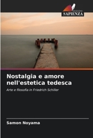 Nostalgia e amore nell'estetica tedesca (Italian Edition) 6208044820 Book Cover