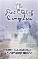 The Ghost Child of Camay Lane 1608363996 Book Cover