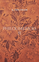 Philolimericks II (German Edition) 3695726164 Book Cover