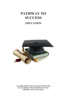 Pathway to Success 1977245277 Book Cover