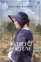 Family & Fortune - Large Print 1763828204 Book Cover