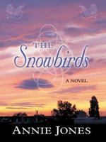 The Snowbirds 1576736237 Book Cover