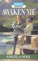 Awaken Me 1853899267 Book Cover