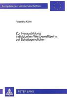 Zur Herausbildung Individuellen Wertbewußtseins Bei Schuljugendlichen 3631453612 Book Cover