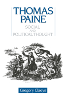 Thomas Paine: Social and Political Thought 0044450907 Book Cover