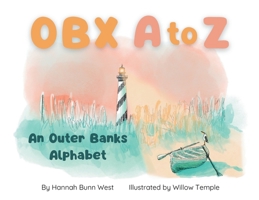 OBX A to Z: An Outer Banks Alphabet B0H1SXLZVS Book Cover