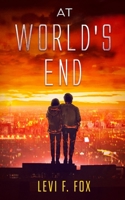 At World's End: A Mystery X Supernatural Novel 1686662238 Book Cover