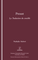 Proust: La Traduction Du Sensible: La Traduction Du Sensible 1900755793 Book Cover