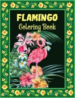 Flamingo Coloring Book: Adults Coloring Book Flamingo Coloring Book For Kids A Beautiful Bird Coloring Book B08QWYPMJC Book Cover