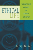 Ethical Life 0742512339 Book Cover