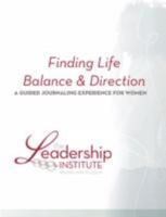 Finding Life Balance & Direction 0615202438 Book Cover