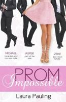 Prom Impossible 1499737777 Book Cover