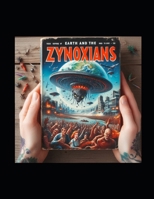 Earth and the Zynoxians B0D9BH86VB Book Cover