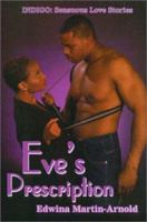 Eve's Prescription (Indigo: Sensuous Love Stories) 1585710490 Book Cover