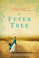 The Fever Tree 0425264912 Book Cover