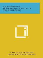 An Inventory Of Governmental Activities In The United States 1258621487 Book Cover