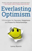 Everlasting Optimism: 9 Principles for Success, Happiness and Powerful Relationships 1981201491 Book Cover