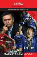 Chelsea: The 100-Year History 1845960246 Book Cover