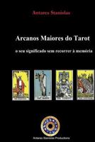 Arcanos Maiores do Tarot: o seu significado sem recorrer � mem�ria 1534609989 Book Cover